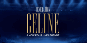 Génération Céline - Génération Céline à Forest National